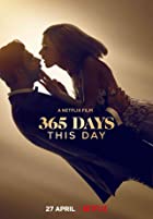 365 Days This Day 2022 Hindi Dubbed 480p 720p Filmy4Wap