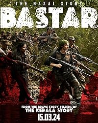 Bastar 2024 Movie Download 480p 720p 1080p Filmy4Wap