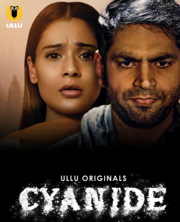 Cyanide 2021 S01 Ullu Web Series Download Filmy4Wap