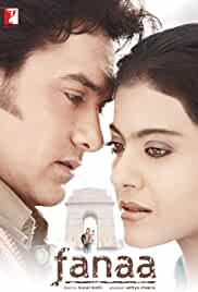 Fanaa 2006 Full Movie Download Filmy4Wap