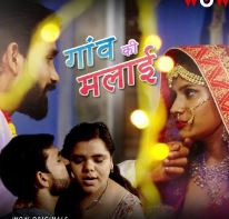 Gaon Ki Malai 2023 S01E01T02 WoW Web Series Download Filmy4Wap