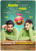 Kade Haan Kade Naa 2021 Punjabi 480p 720p Full Movie Download Filmy4Wap