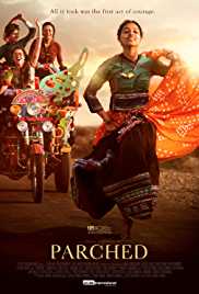 Parched 2016 Full Movie Download Filmy4Wap