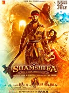 Shamshera 2022 Full Movie Download 480p 720p Filmy4Wap