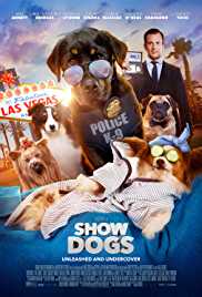 Show Dogs 2018 Dual Audio Hindi 300MB 480p Filmy4Wap