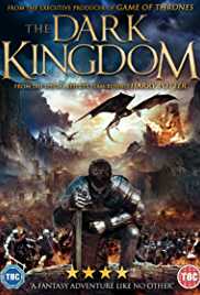 The Dark Kingdom 2019 Hindi Dubbed 480p 300MB Filmy4Wap