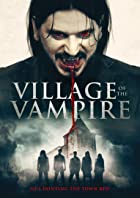 Village of the Vampire 2020 Hindi Dubbed 480p 720p Filmy4Wap