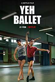 Yeh Ballet 2020 Full Movie Download Filmy4Wap