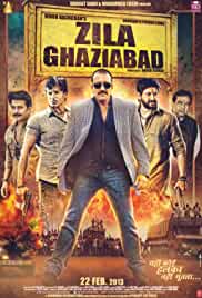 Zila Ghaziabad 2013 Full Movie Download Filmy4Wap