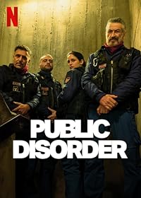 Public Disorder Filmy4Wap 2025 Hindi Dubbed NF Web Series