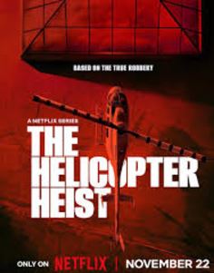 The Helicopter Heist Filmy4Wap Season 1 Hindi Dubbed